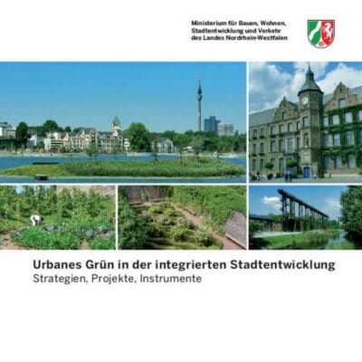 Broschüre: Urbanes Grün in der integrierten Stadtentwicklung